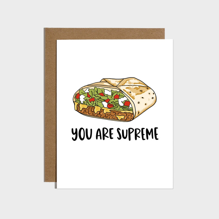 'You Are Supreme' Card