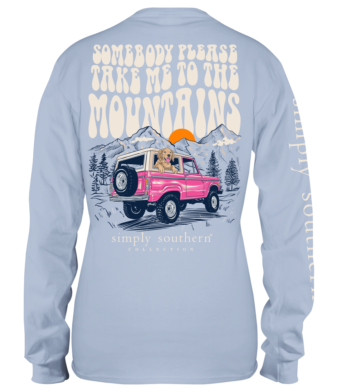 'Somebody Please Take Me To The Mountains' Long Sleeve Tee by Simply Southern