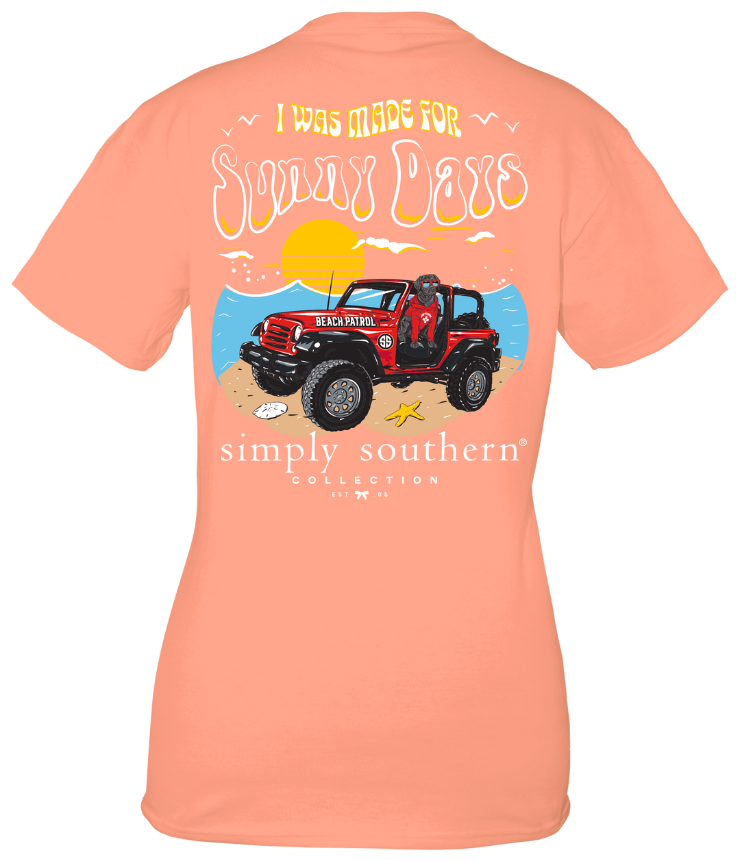 'I Was Made For Sunny Days' Short Sleeve Tee by Simply Southern