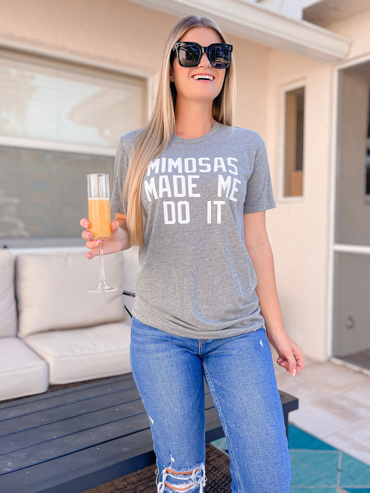 Mimosas Made Me Do It Signature Tee